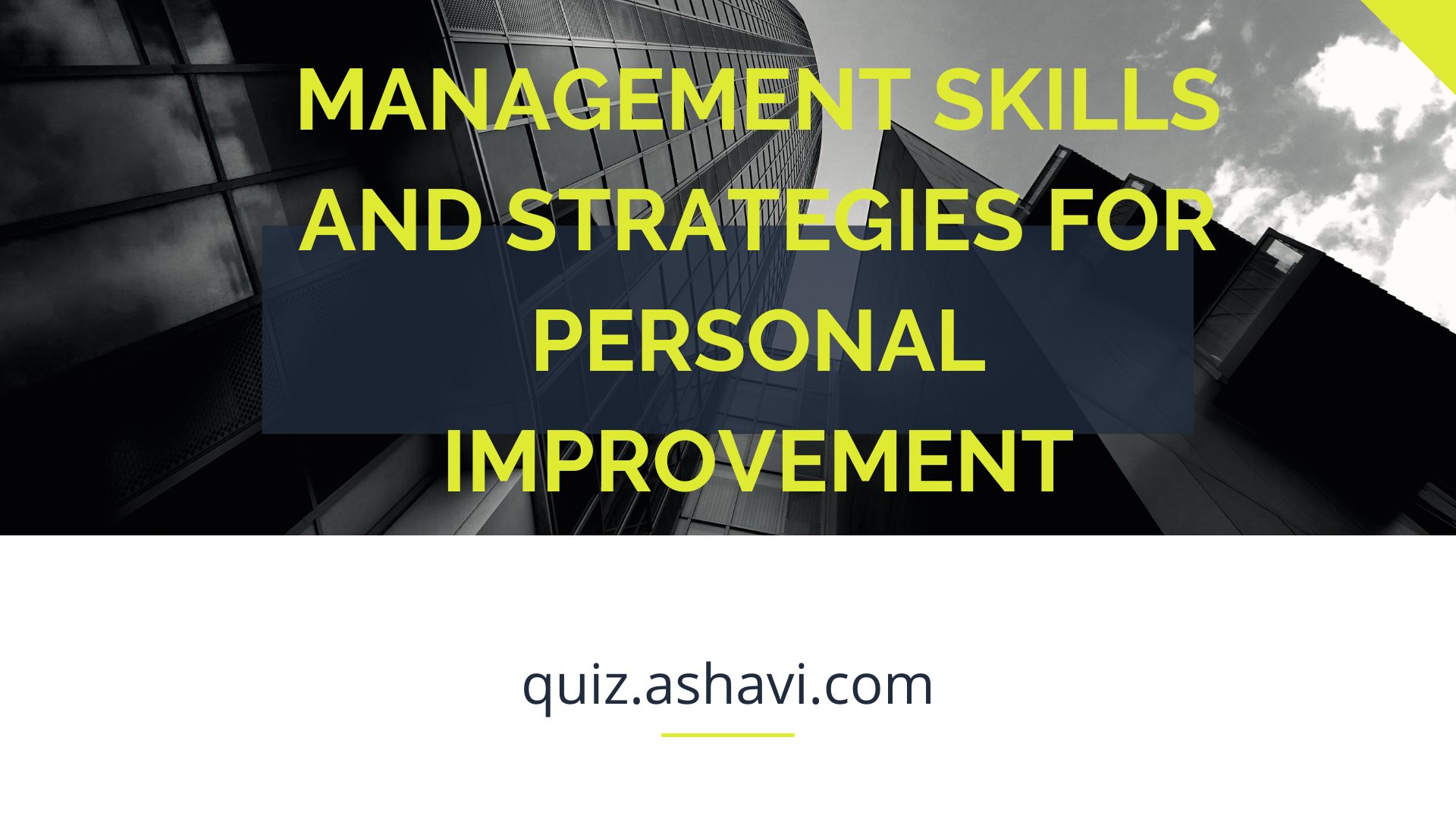 Management Skills and Strategies for Personal Improvement